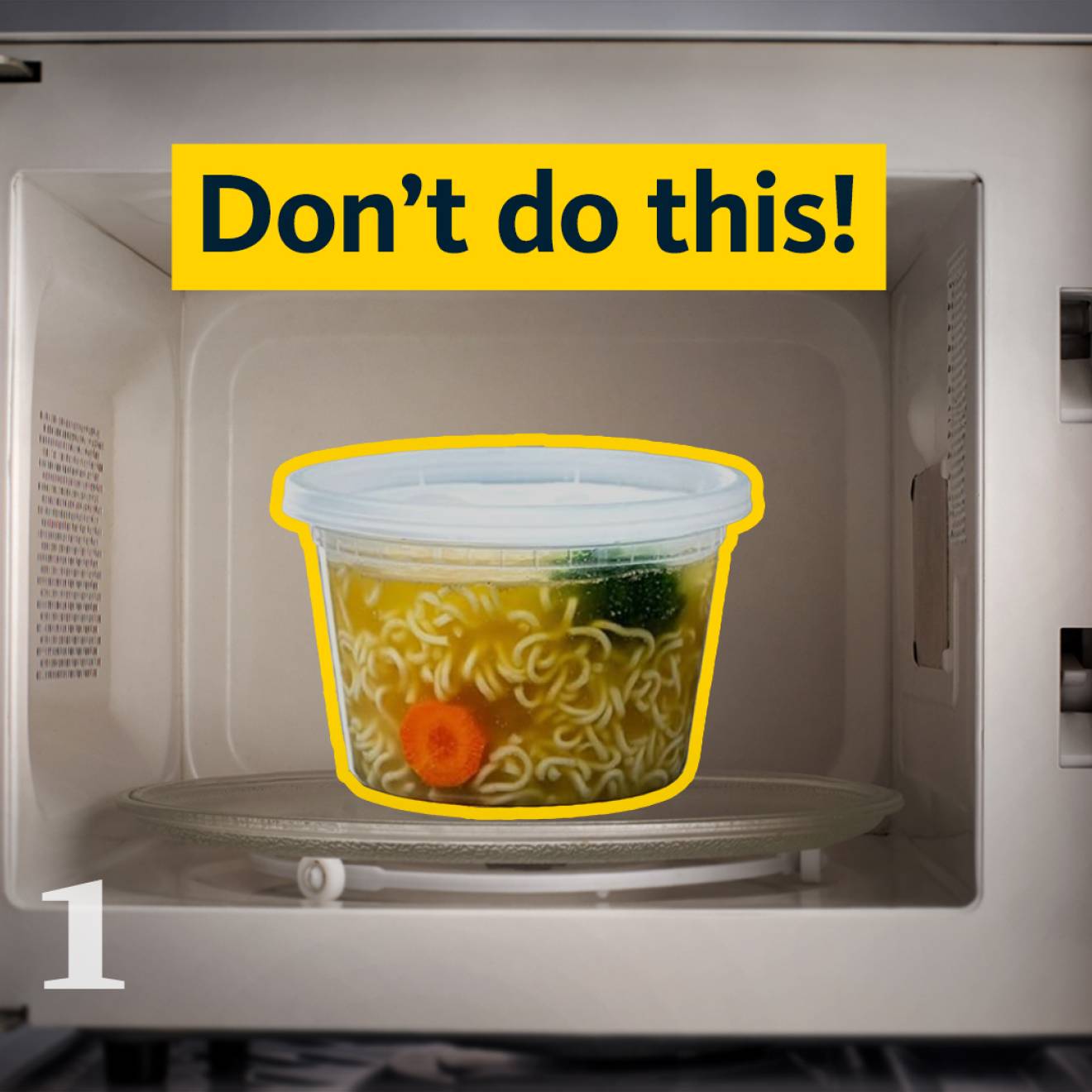 A photo collage showing the inside of a microwave with a plastic takeout container outlined in yellow with label reading "Don't do this!"